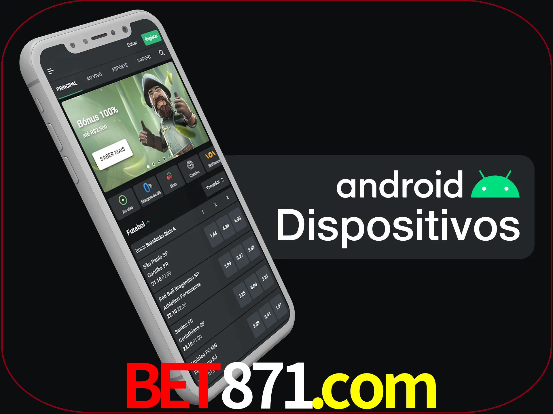 O aplicativo suporta a maioria de todos os dispositivos Android.