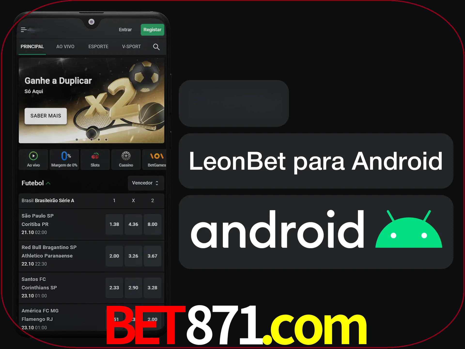 Adquira sua versão poket de LeonBet.