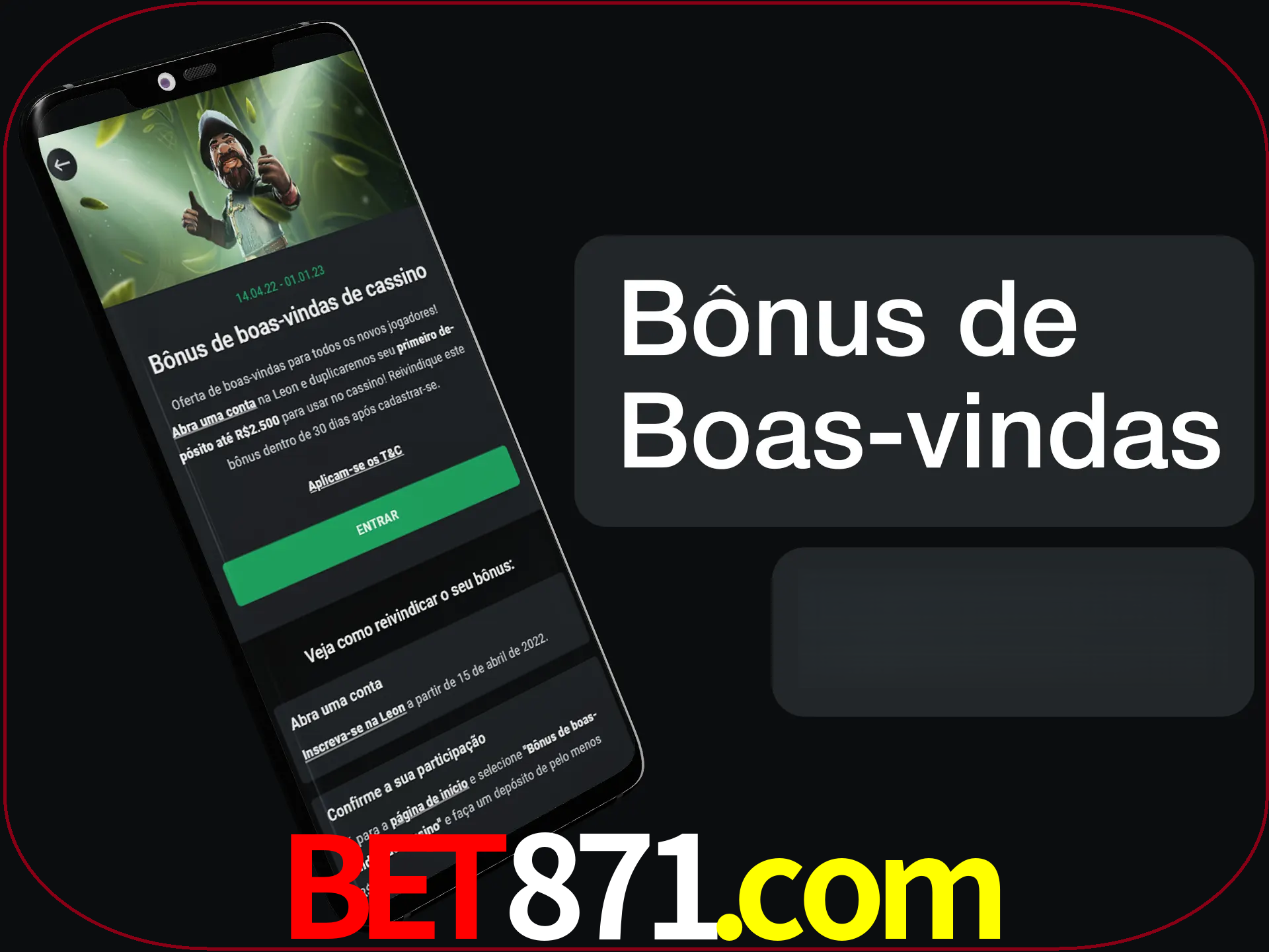 Não se esqueça de usar o bônus de boas-vindas.